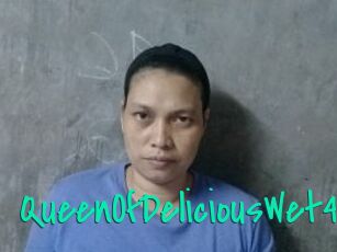 QueenOfDeliciousWet4U