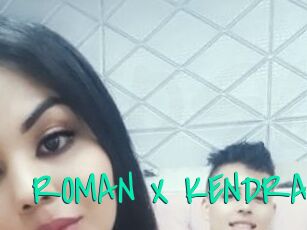 ROMAN_X_KENDRA