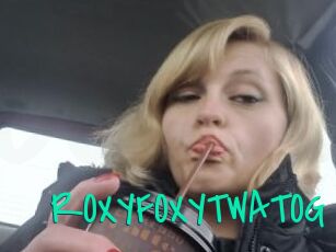 ROXYFOXYTWATOG