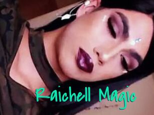 Raichell_Magic