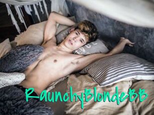 RaunchyBlondeBB Cool Sexe