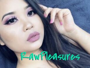 RawPleasures