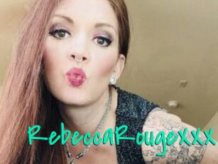 RebeccaRougeXXX