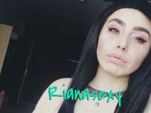 Rianasexy