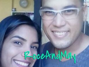 RoceAndMay