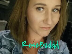 RoseBuddd