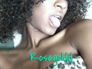 Rosegoldd