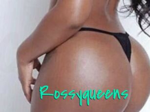 Rossyqueens