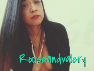 Rouseandvalery