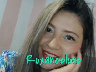 Roxaneelove