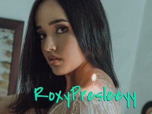 RoxyPresleeyy