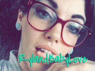 RylandBabyLove