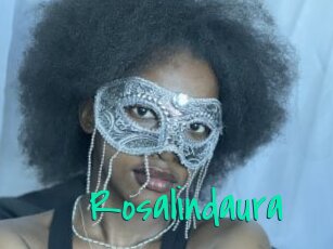 Rosalindaura