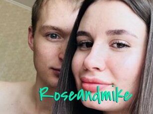 Roseandmike