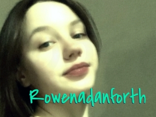 Rowenadanforth
