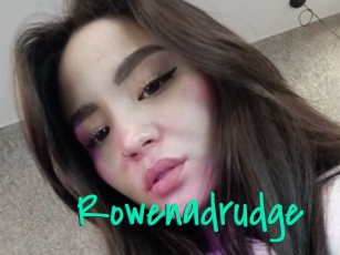 Rowenadrudge