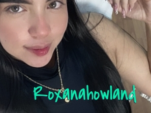 Roxanahowland