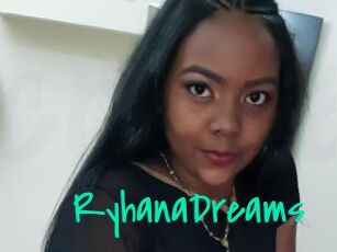 RyhanaDreams
