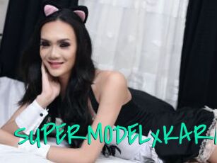 SUPERMODELxKARA