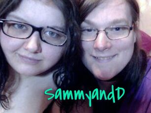 SammyandD