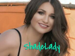 ShadeLady