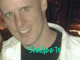 Shadee75