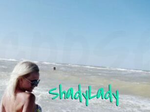 ShadyLady