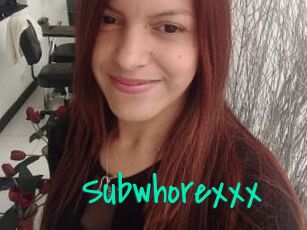 Subwhorexxx