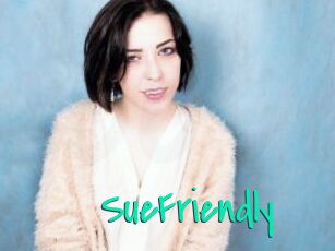 SueFriendly