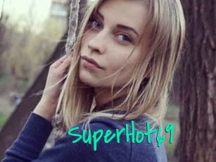 SuperHot69