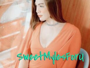 SweetMylesForU