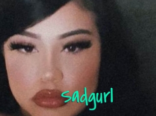 Sadgurl