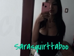 Sarasquirttaboo