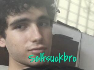 Selfsuckbro