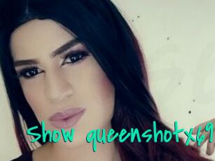 Show_queenshotx69