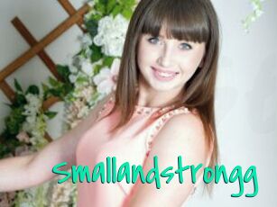 Smallandstrongg