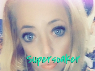 Supersoaker