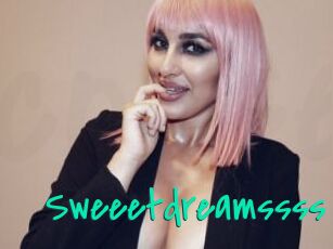 Sweeetdreamssss