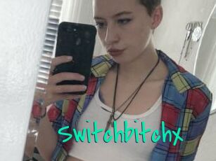 Switchbitchx