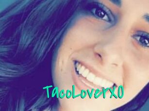 TacoLoverXO