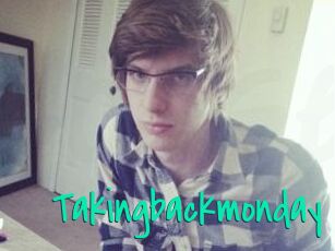 Takingbackmonday