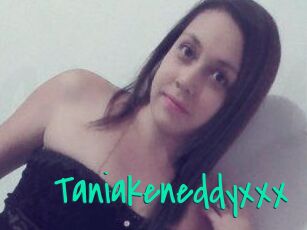 Taniakeneddyxxx