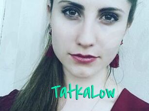 TatkaLow