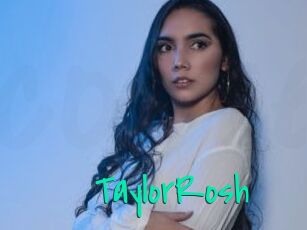 TaylorRosh