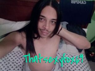 Thatsexyfox69