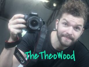 TheTheoWood