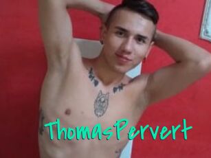 ThomasPervert