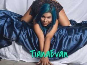 TianaEvan