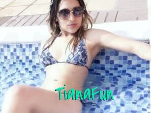 TianaFun