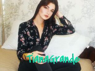 TianaGrande